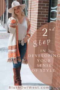 Second Step in Developing Your Sense Of Style - Being You