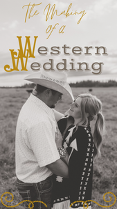 The Making of a Western Wedding